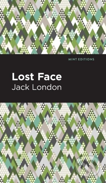 Lost Face - Jack London
