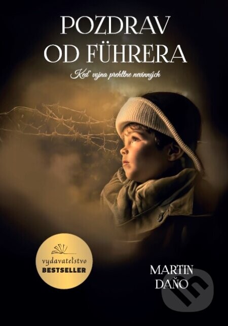 Pozdrav od Führera - Martin Daňo