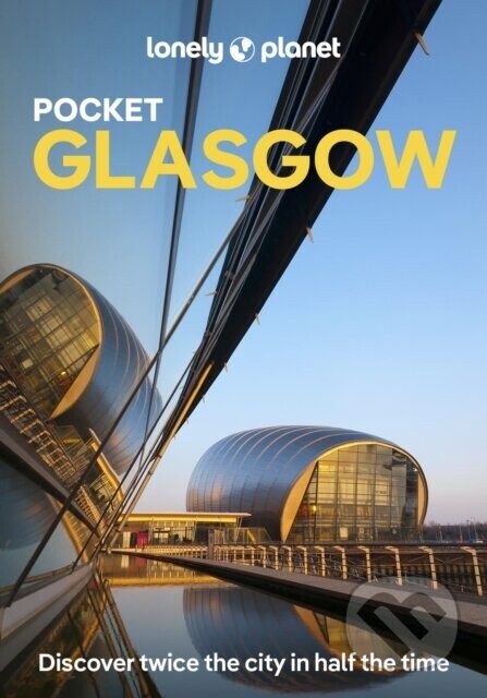 Lonely Planet Pocket Glasgow - Lonely Planet