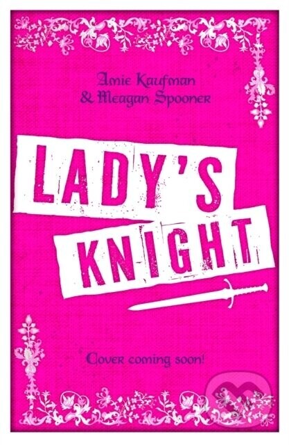 Ladys Knight - Amie Kaufman