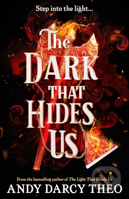 The Dark That Hides Us - Andy Darcy Theo