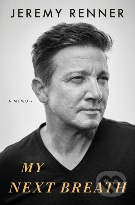 My Next Breath - Jeremy Renner