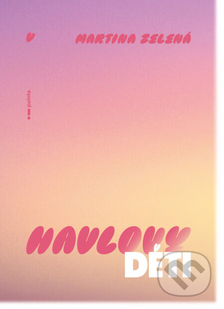 Havlovy děti - Martina Zelená