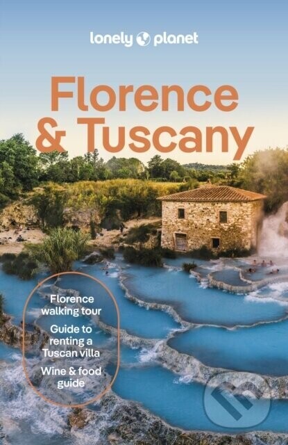 Lonely Planet Florence & Tuscany - Lonely Planet
