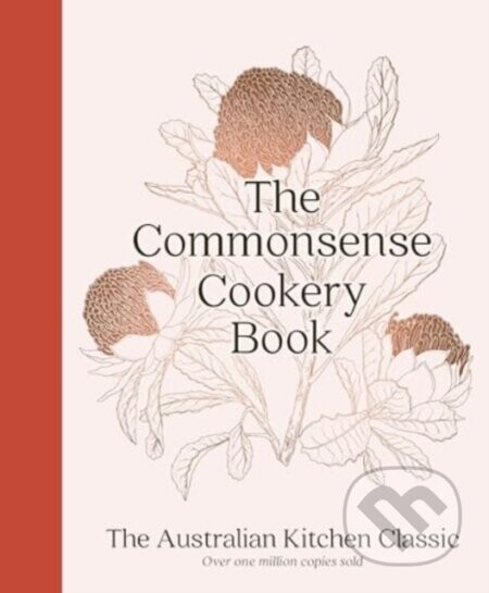The Commonsense Cookery Book - Home Economics Institute of Australia (NSW Division)