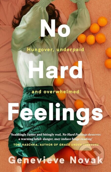 No Hard Feelings - Genevieve Novak
