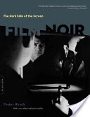 The Dark Side of the Screen: Film Noir -  (Hirsch Foster)(Paperback)