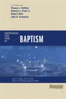 Understanding Four Views on Baptism -  (Armstrong John H.)(Paperback)