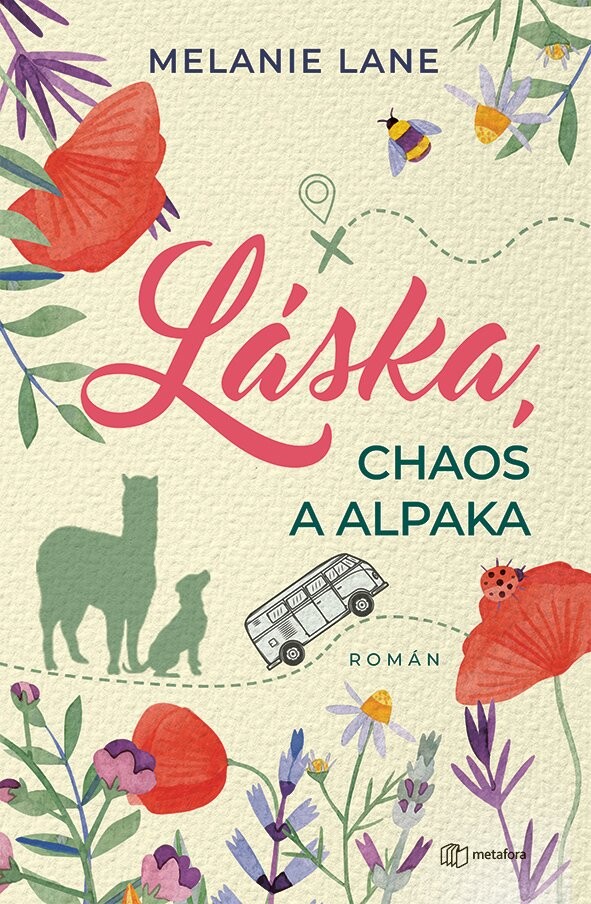 Láska, chaos a alpaka - Melanie Lane