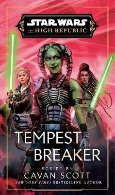 Star Wars: Tempest Breaker - Cavan Scott