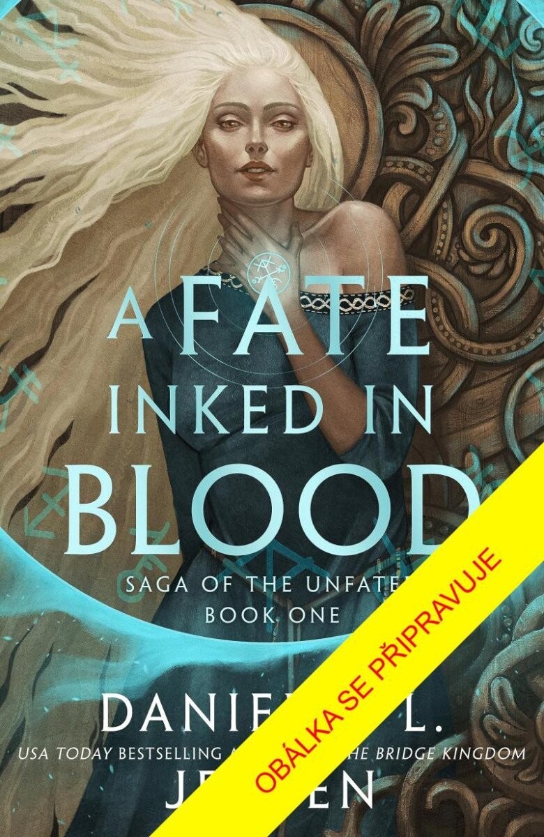 Sága zatracených: Osud vepsaný v krev - Danielle L. Jensen