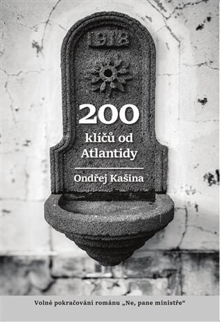 200 klíčů od Atlantidy - Ondřej Kašina