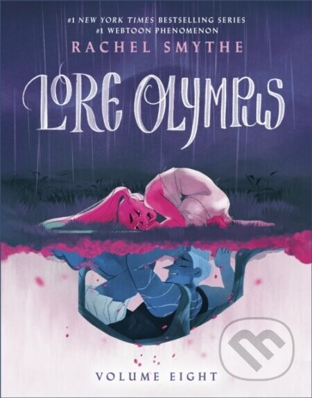Lore Olympus: Volume Eight - Rachel Smythe
