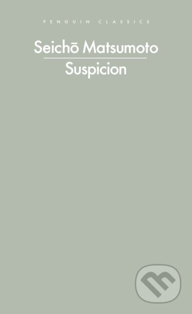 Suspicion - Seicho Matsumoto
