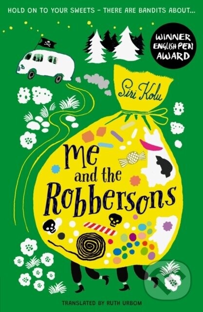 Me and the Robbersons - Siri Kolu