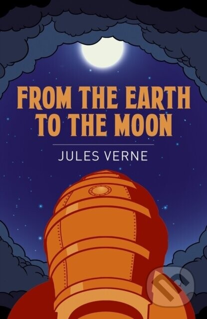 From the Earth to the Moon - Jules Verne