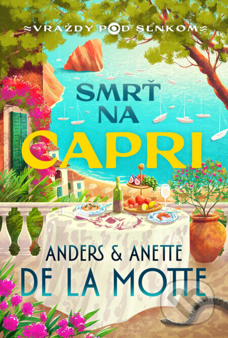 Smrť na Capri - Anders de la Motte, Anette de la Motte, Adrián Macho (ilustrátor)