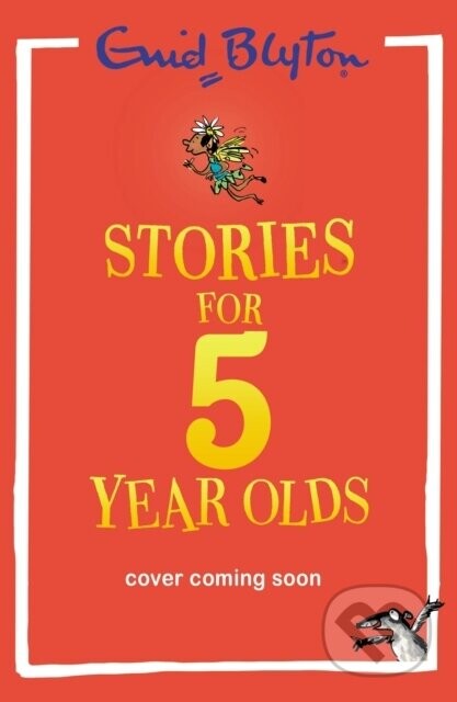 Stories for Five-Year-Olds - Enid Blyton, Mark Beech (ilustrátor)