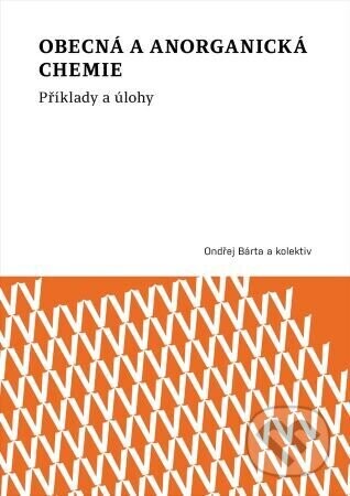 Obecná a anorganická chemie - Ondřej Bárta