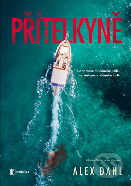 Přítelkyně - Alex Dahl