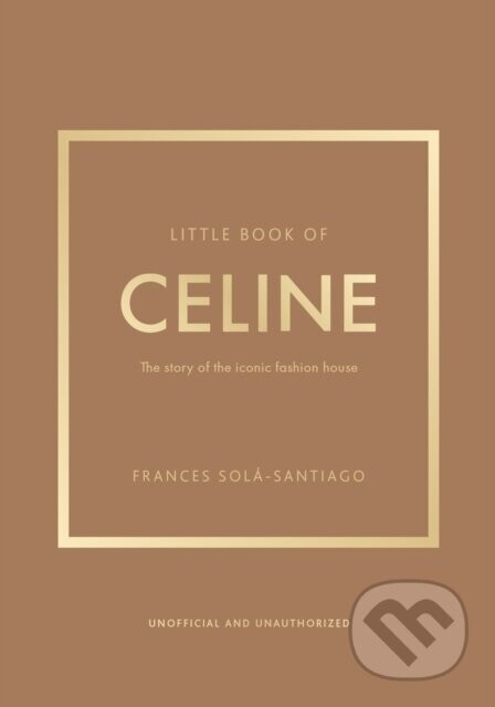 Little Book of Celine - Frances Sola-Santiago