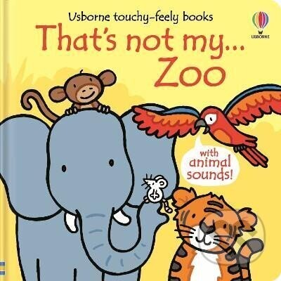 That's not my... Zoo - Fiona Watt