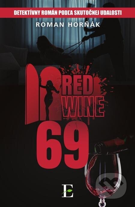 Red wine 69 (nahovorené neurálnym hlasom) - Roman Horňák