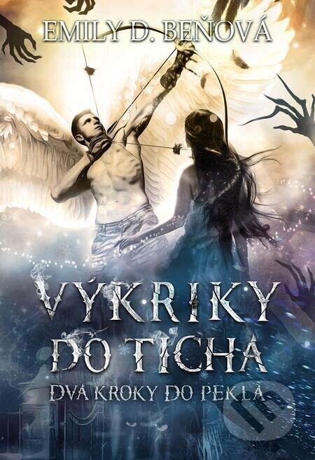 Výkriky do ticha (nahovorené neurálnym hlasom) - Emily D. Beňová