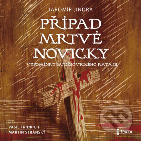 Případ mrtvé novicky - Jaromír Jindra
