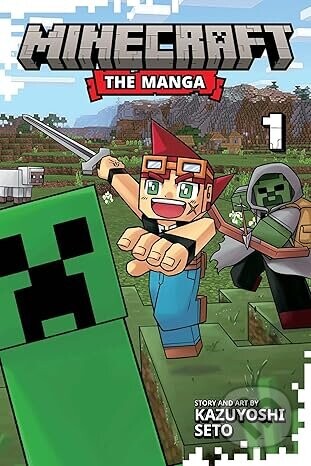 Minecraft: The Manga, Vol. 1 - Kazuyoshi Seto