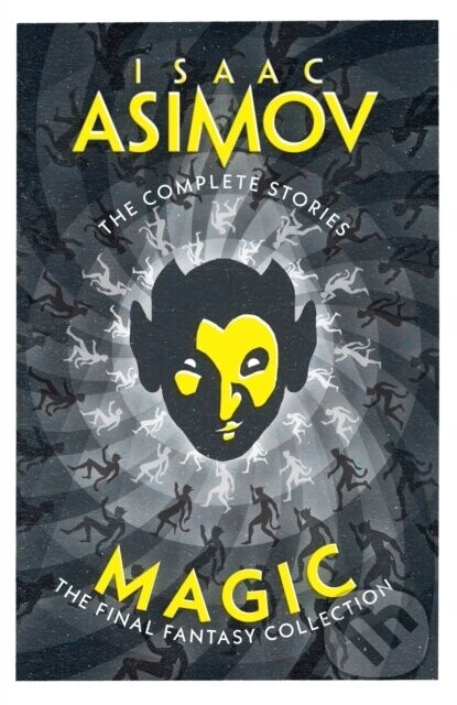 Magic - Isaac Asimov