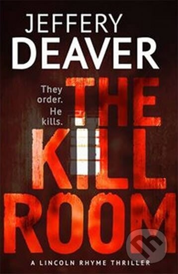 The Kill Room - Jeffery Deaver