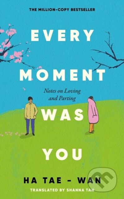 Every Moment Was You - Taewoan Ha