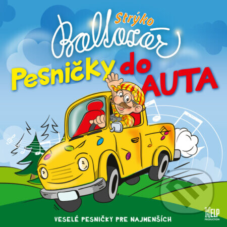 Strýko Baltazár:  Pesničky do auta - Strýko Baltazár