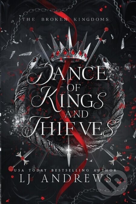 Dance of Kings and Thieves - LJ Andrews