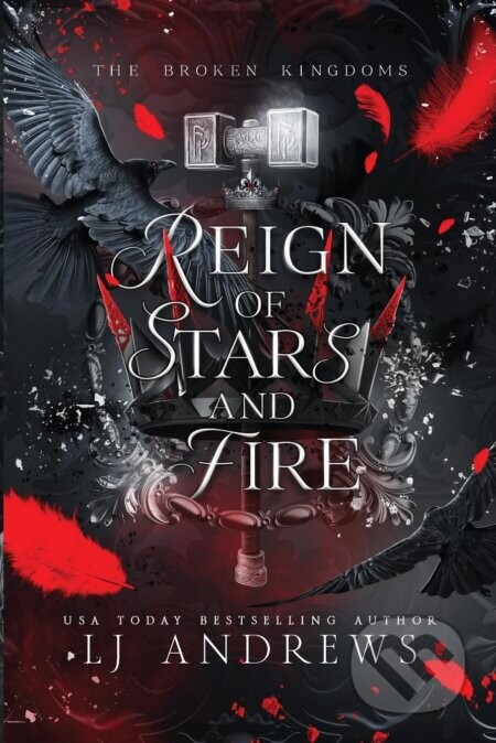 Reign of Stars and Fire - LJ Andrews
