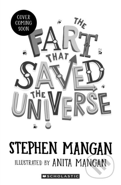 The Fart that Saved the Universe - Stephen Mangan