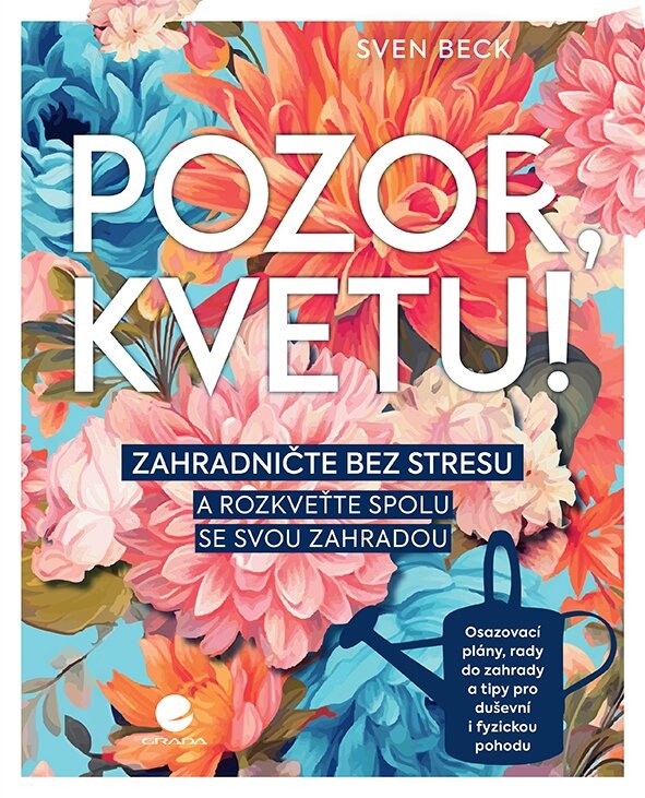 Kniha: Pozor, kvetu! od Beck Sven