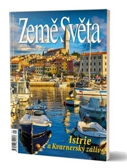 Země světa - 5/2025 - Istrie a Kvarnerský záliv
