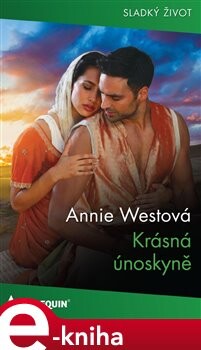 Krásná únoskyně - Annie Westová