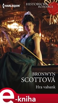 Hra vabank - Bronwyn Scottová