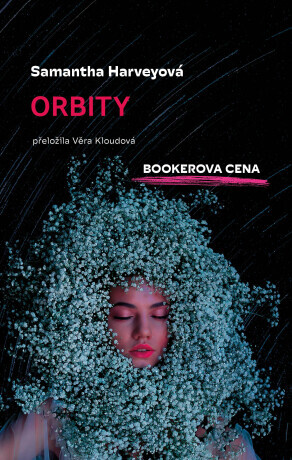 Orbita - Samantha Harvey