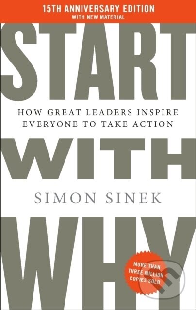 Start With Why (15th Anniversary Edition)