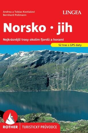 Jižní Norsko - Rother - kolektiv autorů - e-kniha