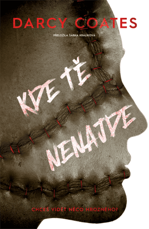 Kde tě nenajde - Darcy Coates - e-kniha