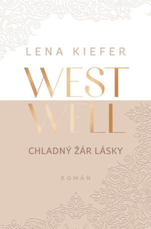 Westwell - Chladný žár lásky - Lena Kiefer - e-kniha
