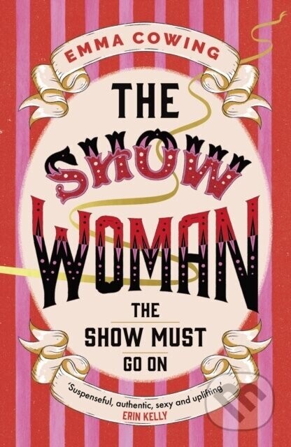 The Show Woman - Emma Cowing