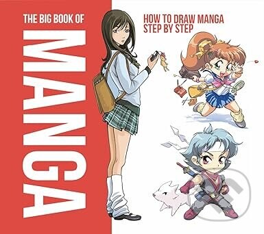 The Big Book Of Manga - E. Joso, Ikari Studio (ilustrátor)