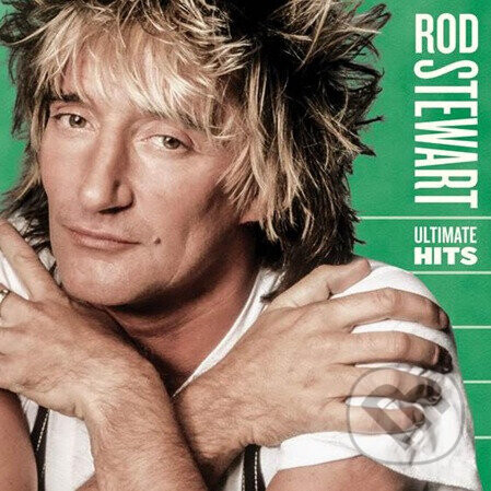 Rod Stewart:  Ultimate Hits - Rod Stewart