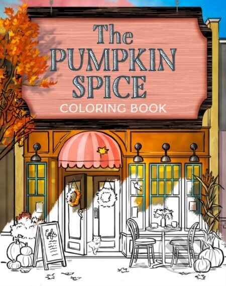 The Pumpkin Spice Cafe Coloring Book - Laurie Gilmore